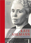 Biografie Kaete Ahlmann